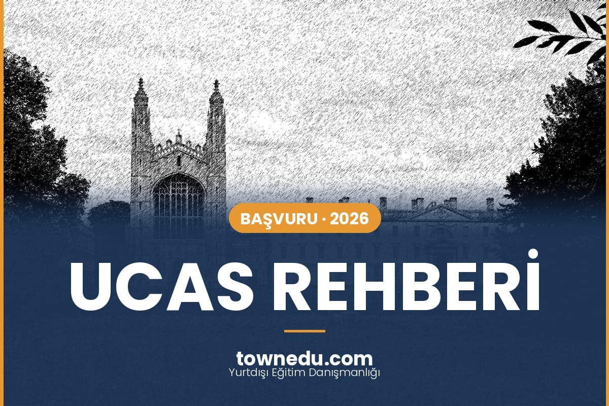 Oxford Üniversitesi - UCAS başvuru adım adım 2026 Türk öğrenci rehberi